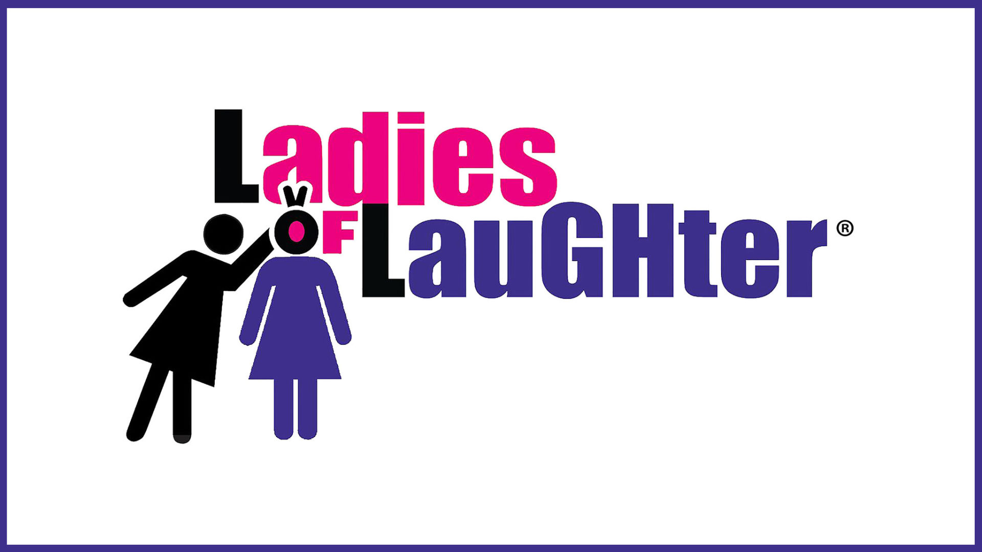 Ladies of Laughter - Jul. 27